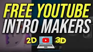 5 Ways to Make a YouTube Intro for FREE! (2021)