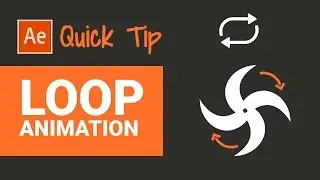 How to Create Loop Animation in After Effect - Quick Tip