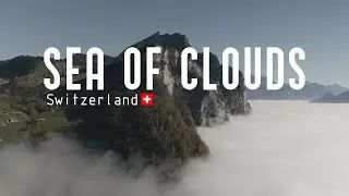 SEA OF CLOUDS - DJI MAVIC CINE - Switzerland