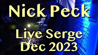 Nick Peck - Live Serge Performance | Coaxial Arts 12-16-23