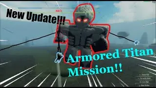 NEW MISSION!! Battling the ARMORED Titan | AoT:LB New Update