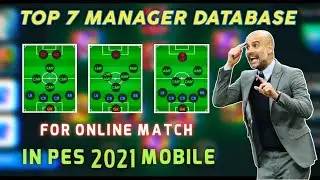7 Best manager formation for online matches in pes 2021 mobile | manager formation and database