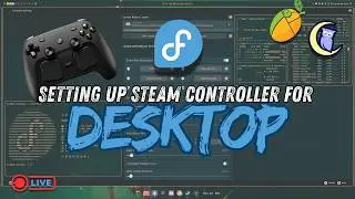 Setting Up My Steam Controller to Control my Window Manager | Mango | Fedora | Noctalia