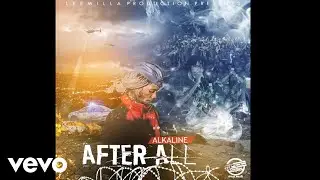 ALKALINE - AFTERALL (AUDIO)