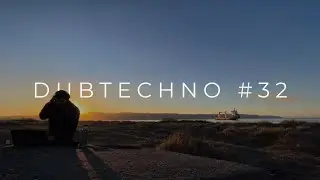 DUB TECHNO #32 || TRANSCENDENT SETS