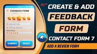 How to create feedback form in wordpress | How to add feedback form using contact form 7