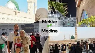 Mekke /Medine | Sessiz Vlog | Kutsal Topraklar
