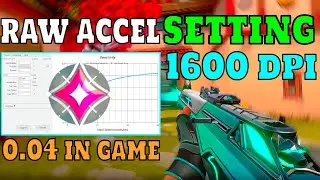 BEST Raw Accel Setting for Valorant 1600 DPI