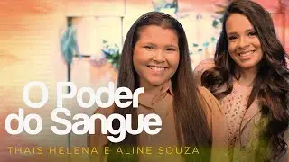 Thais Helena e Aline Souza | O Poder Do Sangue #MKNetwork