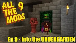 All The Mods 9 - Ep9 - Undergarden Mod + Enchantments - Minecraft 1.20
