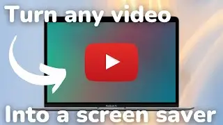 How to turn any video into a screen saver (macOS)