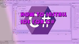 2 How to Install IDE for C#