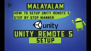 How to setup unity remote 5  with Android device ( Step by Step manner) #10