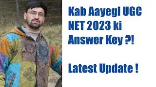 UGC NET 2023 Answer Key Update || Expected Date || Kab Ayegi Answer Key ?