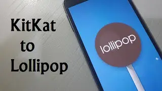 How to Upgrade Samsung Galaxy E7 KitKat to Lollipop 5.1.1 - Complete Guide