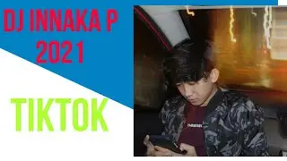 DJ 2021 Innaka P