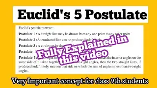 Euclid's 5 Postulates || Introduction to euclid geometry || class 9th ||