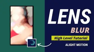 New Trending AE Like Alight Motion Lens Blur Transition Tutorial