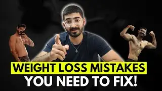 WORST FAT LOSS MISTAKES YOU ARE DOING! (with Solutions)