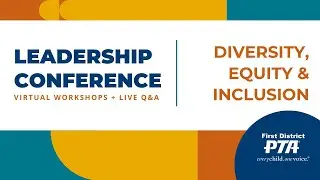 Diversity, Equity, and Inclusion – Making Sure Everyone is Welcome!
