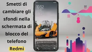 Come smettere di cambiare gli sfondi nella schermata di blocco di un telefono Redmi
