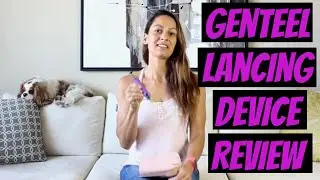 Genteel Lancing Device Review