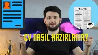 CV NASIL HAZIRLANIR? / CV HAZIRLARKEN NELERE DİKKAT EDİLMELİDİR? [2021]