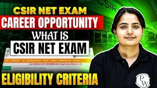 CSIR NET Exam: Career Opportunities, Eligibility & Everything You Need to Know!