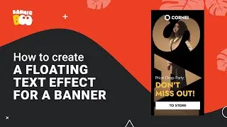 How to create a Floating Text Effect for a Banner in BannerBoo
