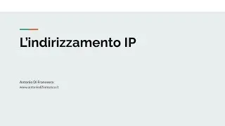 L'indirizzamento IP - Lezioni di Informatica