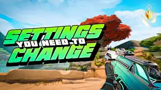 CHANGE These Settings To RANK UP In Valorant (2023)