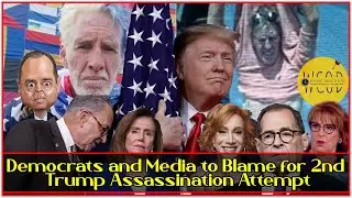 Reckless Rhetoric from Democrats and Media to Blame for 2nd Trump Assassination Attempt!