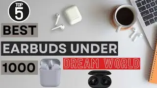 Top 5 TWS Earbuds Under Rs 1000 | Top 5 Most Use TWS Earbuds In 2022 #dreamworldtech #earbuds