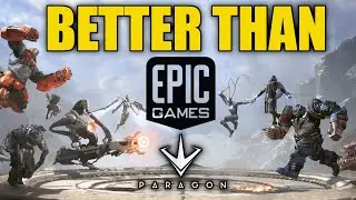 Epic Games Paragon Couldn't Do What Predecessor Can With These Top 3 Things