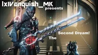 Warframe: The Second Dream Quest! [full length]