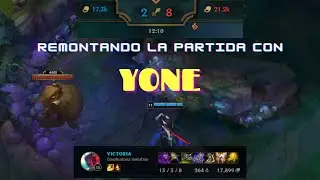 ¡Como CARREAR una PARTIDA con YONE! | League Of Legends | Full Match