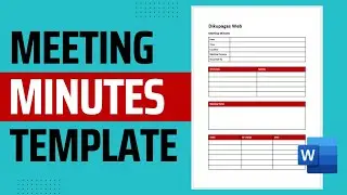 How to Create a Meeting Minutes Template in MS Word