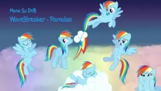 WaveStreaker - Paradise [Rainbow Dash] (DnB)