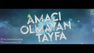 Amacı Olmayan Tayfaya Özel Tanıtım ve Hoş geldiniz Kayıtı