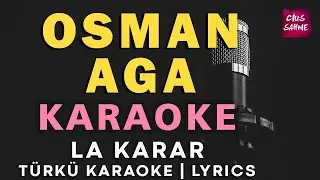 OSMAN AGA (Ne de güzel kaşların var) Bağlama Versiyon Karaoke Altyapı Türküler | La