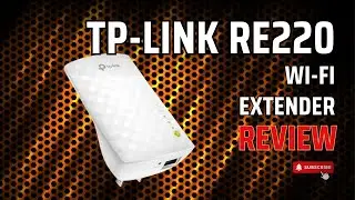 TP-Link ‎RE220 Wi-Fi Extender Review 2024