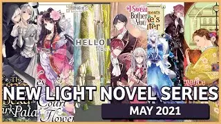 New Light Novels Releasing in May 2021 