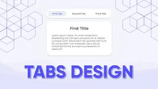 How to Create Tabs using HTML, CSS and JavaScript