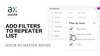 Add Multiple Filters to a Repeater List | Axure RP: Noob to Master, Ep72