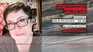 Build Process with Shelley Keith - S01E06