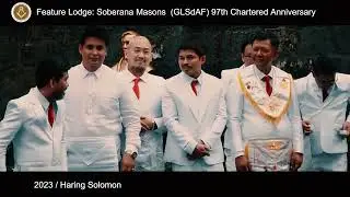 Soberana Masons GLSdAF 97th Chartered Anniversary as Sovereign and Independent Grand Lodge  1080p 1