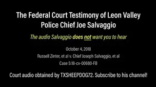 Leon Valley - Chief Salvaggio Full Federal Hearing 10-04-2018 **MIRROR**