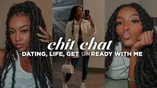 Juicy Chit Chat + Dating Advice | Failed Vlog…