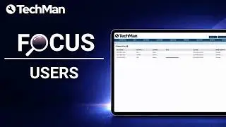 How to Manage Users in TechMan | User Permissions & Access Setup