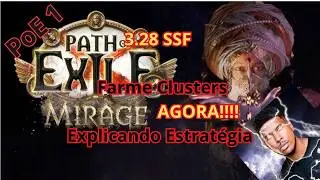 3.28 SSF Cluster Jewel Farm! Estratégia Explicada!